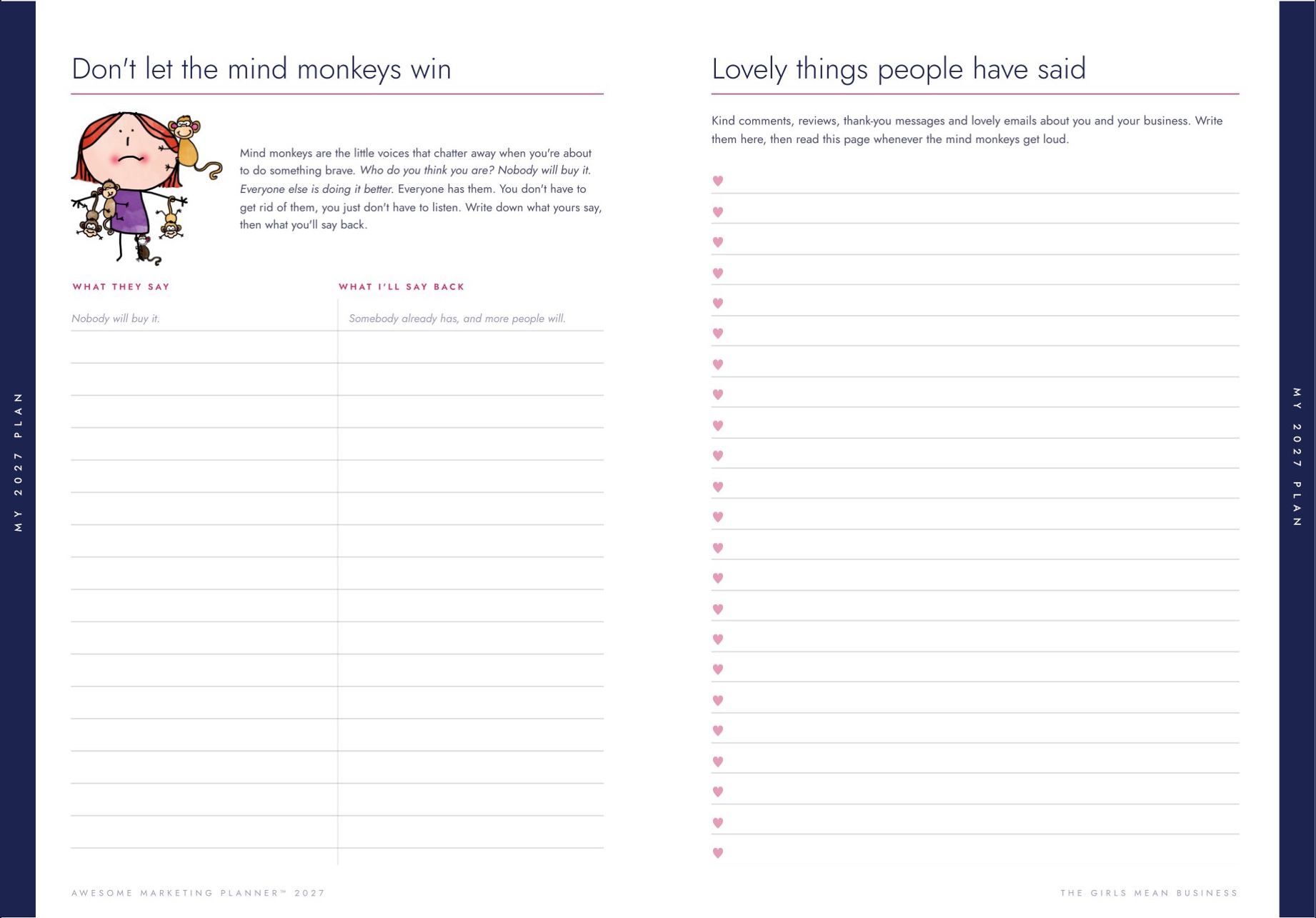 Don't let the mind monkeys win, and Lovely things people have said